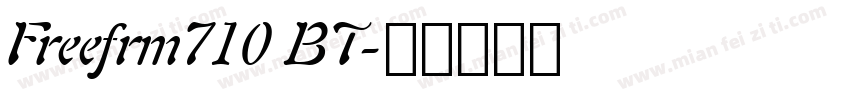 Freefrm710 BT字体转换
